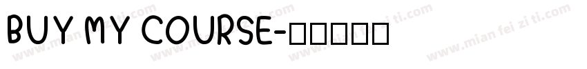 BUY MY COURSE字体转换